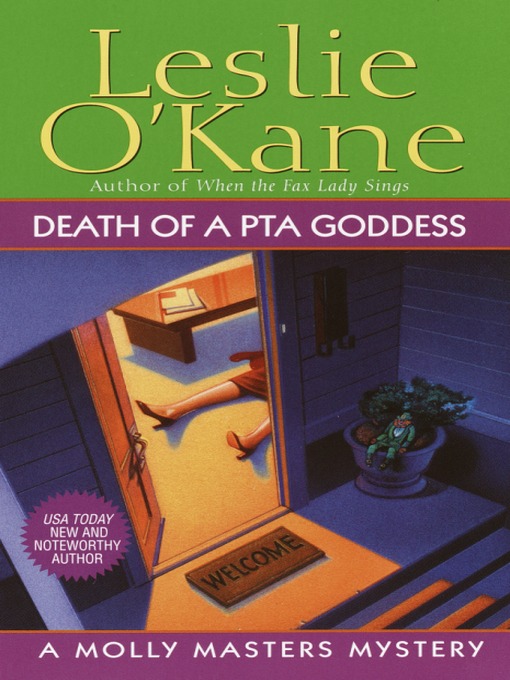 Title details for Death of a PTA Goddess by Leslie O'Kane - Available